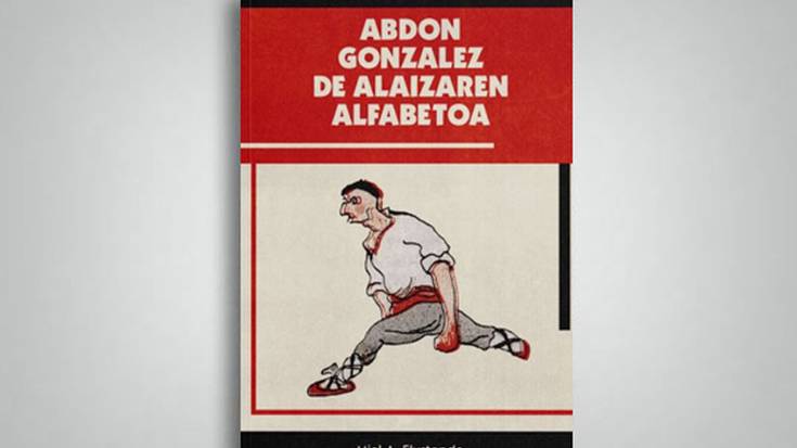 Abdon Gonzalez de Alaiza: euskarazko lehen komikiaren sustatzailea