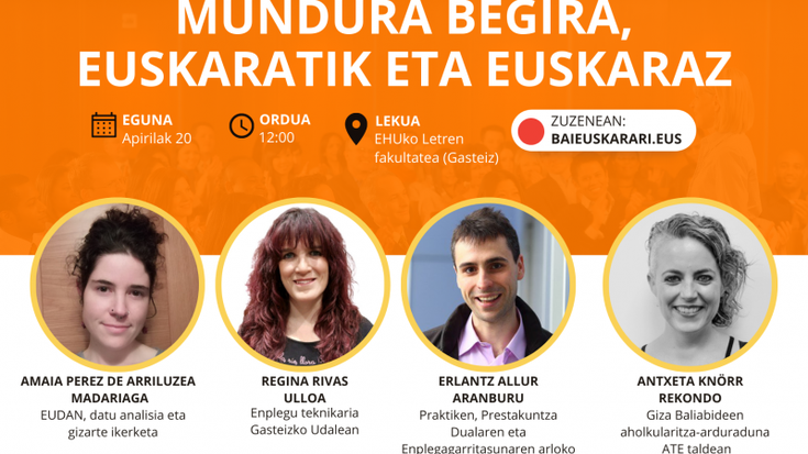 "Etorkizuneko lan mundura begira, euskaratik eta euskaraz"