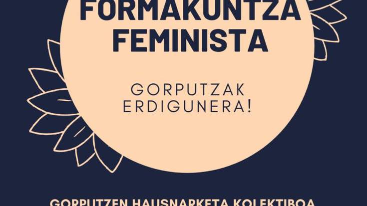 Formakuntza feminista: 'Gorputzak erdigunera!'