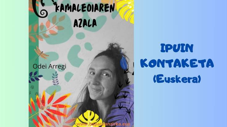 'Kamaleoiaren azala', Odei Arregirekin