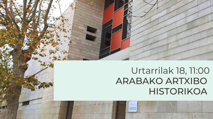 Arabako Artxibora bisita gidatua