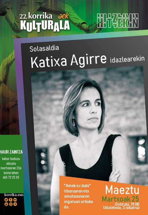 [KORRIKA KULTURALA] Katixa Agirrerekin solasaldia