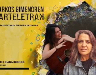 ANARI eta IHANA IRIONDO ikusteko sarrerak