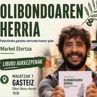 'Olibondoaren herria, Palestinako gatazka ulertzeko hamar gako', Markel Elortza