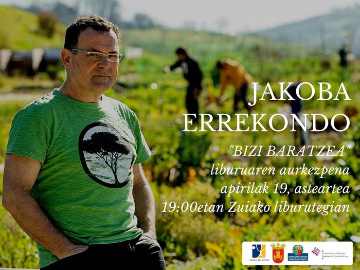 'Bizi baratzea' Jakoba Errekondo