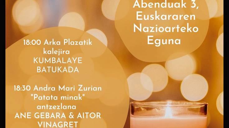 [EUSKARAREN EGUNA] Kalejira, antzerkia eta kandelak piztea