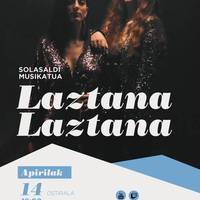 Solasaldi musikatua, Laztana, laztana