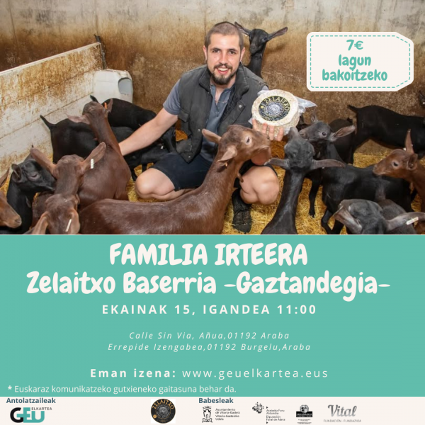 [FAMILIA-IRTEERA]: Zelaitxo baserrira bisita