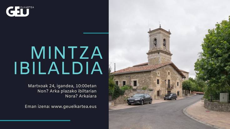 [MINTZA-IBILALDIA] Arkaia