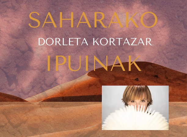 'Saharako ipuinak', Dorleta Kortazar