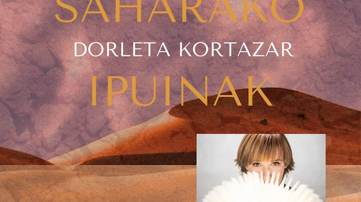'Saharako ipuinak', Dorleta Kortazar