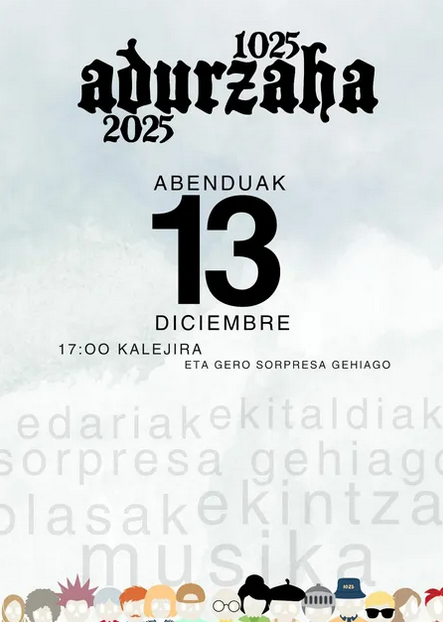 Adurzaha, kalejira eta sorpresak