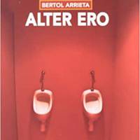 'Alter ero' , Bertol Arrieta
