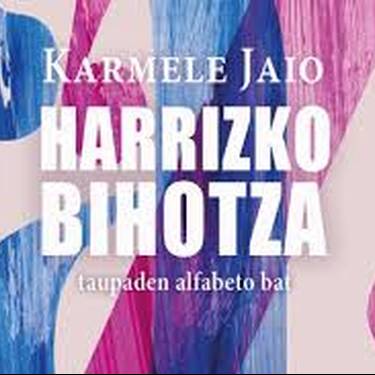 'Harrizko bihotza', Karmele Jaio
