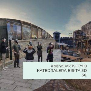 [BISITA GIDATUA] Katedrala 3D