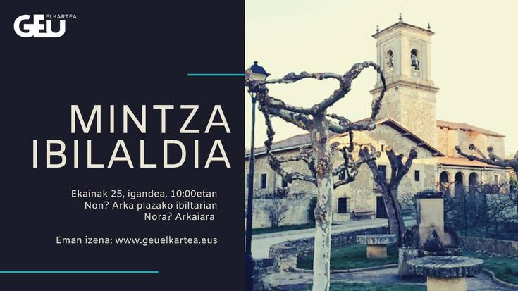 [MINTZA-IBILALDIA] Arkaia