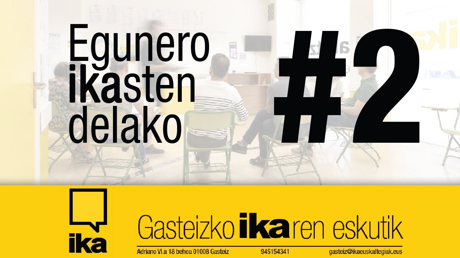 Egunero ikasten delako #2