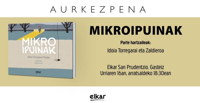 'Mikroipuinak', Idoia Torregarai eta Zaldieroarekin