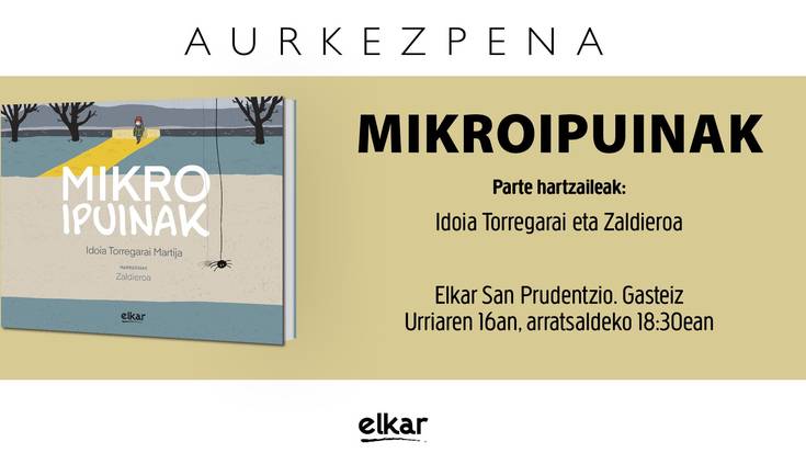 'Mikroipuinak', Idoia Torregarai eta Zaldieroarekin